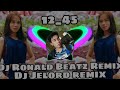 12_45_Dj Ronald Dela Cruz Beatz Remix_2k24