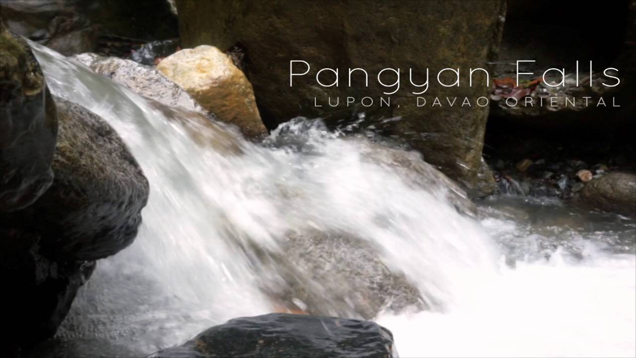 Pangyan Falls - Lupon Davao Oriental - Philippines - Sony A5000 - YouTube