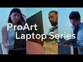 Introducing the ASUS ProArt Laptop Series 2024