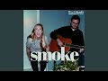 Smoke