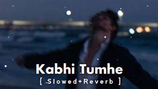 Kabhi tumhe yaad meri aaye Slowed and reverb Darshan Raval song Shershah song #song #lovesong #lofi