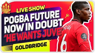 POGBA United Future Doubts! Man United News Now