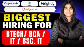 Capgemini , EdgeVerve, Brightly software India, Bureau Hirings | BTECH/BCA/BSC.IT