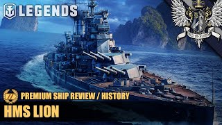 WoWS: Legends - HMS Lion - Premium Ship Review