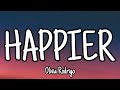 Happier - Olivia Rodrigo (Lyrics)