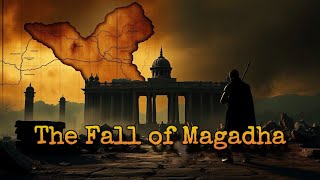 The Decline of the Magadha Empire