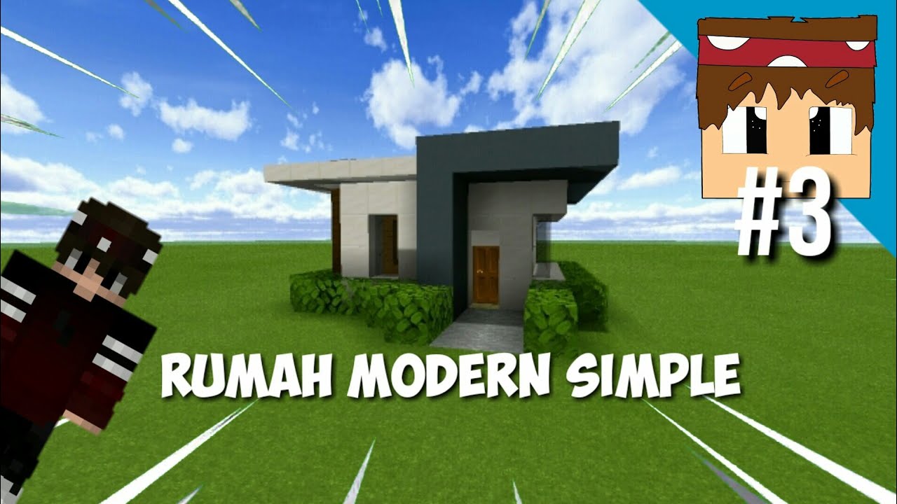 CARA MEMBUAT RUMAH MODERN SIMPLE #3 Ll MINECRAFT - YouTube