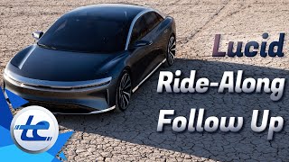 Follow Up: Our Exclusive Lucid Air Ride Along (What It Was, And What It Wasn't)