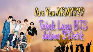 Tebak Lagu BTS! Jangan ngaku ARMY kalo gak bisa tebak lagu ini!!!