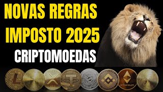 NOVAS REGRAS de IMPOSTO DE RENDA 2025 Mudam TUDO para CRIPTOATIVOS