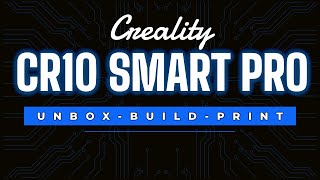 Creality CR10 Smart Pro (Unbox - Build - Print) #creality #CR10 #3DPrinting