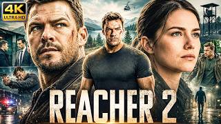 Full Hollywood Action Blockbuster HD 2026 | REACHER 2 | Alan Ritchson & Willa Fitzgerald In English