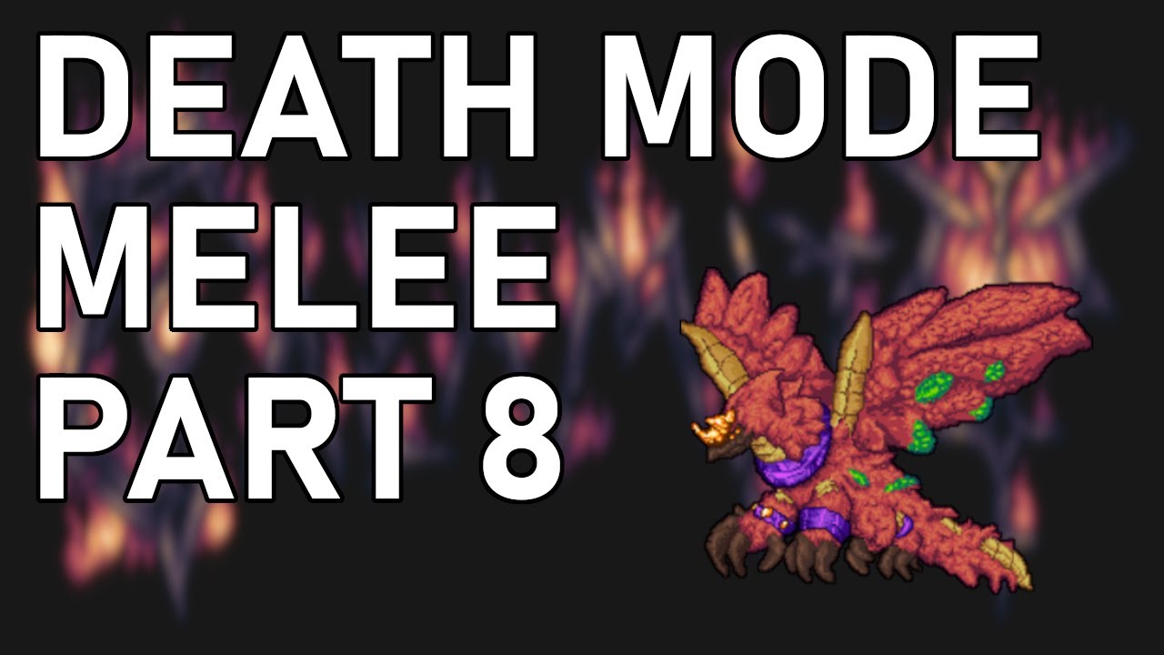 Terraria Calamity Death Mode Melee Playthrough - Part 8 - YouTube