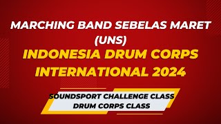 MARCHING BAND SEBELAS MARET (UNS) | FINAL IDCI 2024 (INDONESIA DRUM CORPS INTERNATIONAL)|THE COLLEGE