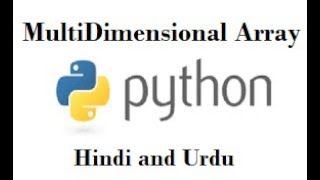 #8 Python Programming For Beginners | How to use Multi Dimensional List in Python !!