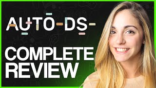 AutoDS Review 2024 (Features, Demo \u0026 Everything You Need To Know)