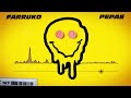 Farruko - Pepas (Audio)