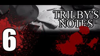 Trilby's Notes -6- Insanity