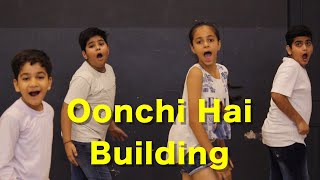 Oonchi Hai Building 2.0 Kids Dance | Bollywood Dance Choreography | Judwaa 2 | Deepak Tulsyan