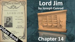 Chapter 14 - Lord Jim by Joseph Conrad