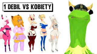 1 DEBIL vs KOBIETY: MEDARD EDITION