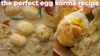 The Perfect Egg Korma Recipe | Authentic \u0026 Easy-to-Follow Steps