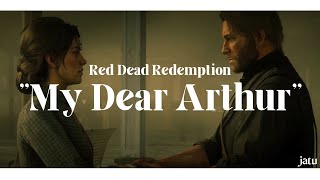 "My Dear Arthur" | Arthur and Mary | Red Dead Redemption 2 Edit