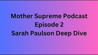 Sarah Paulson Deep Dive