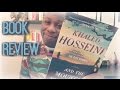 And The Mountain Echoed by Khaled Hosseini | Book Review