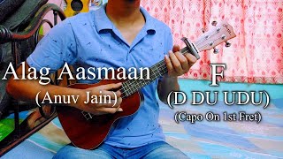 Alag Aasmaan | Anuv Jain | Easy Ukulele Chords Lesson+Cover, Strumming Pattern, Progressions...