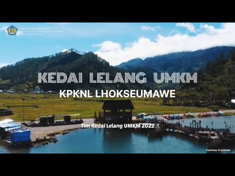 Kedai Lelang UMKM KPKNL Lhokseumawe Tahun 2022 - YouTube