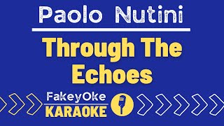 Paolo Nutini - Through The Echoes [Karaoke]