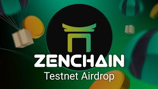 Zen Chain Testnet Tutorial - Over 200M in Funding!