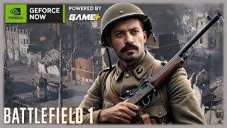 🔴 SEYİRCİLERLE BATTLEFIELD 1 VAKTİ !! #geforcenow