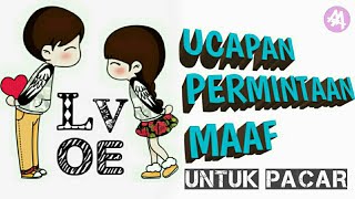 Video Ucapan Permintaan Maaf buat pacar