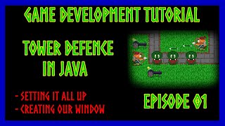 Java Game Development TUTORIAL - Episode #01