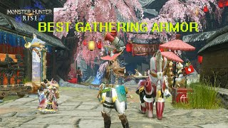 MH Rise Best Gathering Armor Low \u0026 High Rank