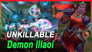 My Illaoi is an unkillable demon