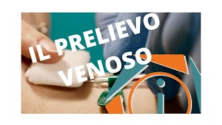 IL PRELIEVO VENOSO | INFERMIERI online