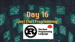 Learning Rust Programming Language - day16