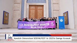 Karabük Üniversitesi SOSYALFEST ile 2025’e Damga Vuracak