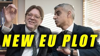 Sadiq Khan LEADS Pro-EU Labour Plot To Reverse Brexit