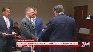 Suspended Greenville Co. Sheriff Will Lewis pleads not guilty