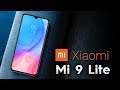 XIAOMI MI 9 LITE - Incredible Budget Smartphone Review