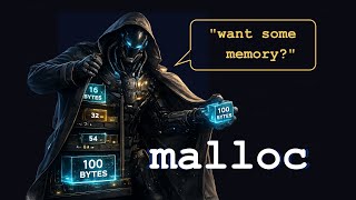 malloc: Secret Memory Dealer in Your Code