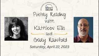 Poetry Reading - Kathleen Ellis & Gary Rainford 4/22/23
