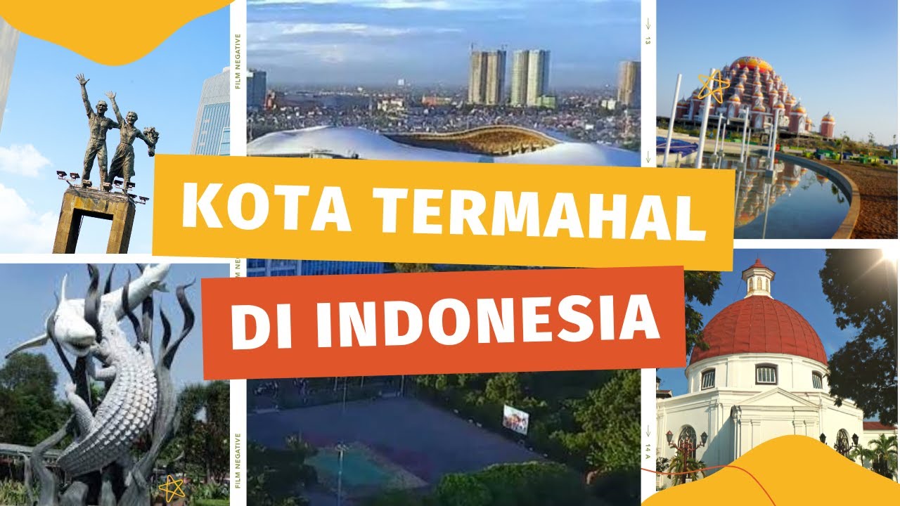 10 Kota Termahal Di Indonesia | Kota Dengan Biaya Hidup Termahal Se ...