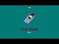 Uncle - Trap Phone (prod. K.M Rangy) [Official Audio]