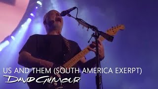 David Gilmour - Us and Them (South America Excerpt)