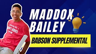 Maddox Bailey (Babson Supplemental Essay)